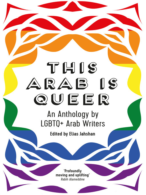 Title details for This Arab Is Queer by Elias Jahshan - Available